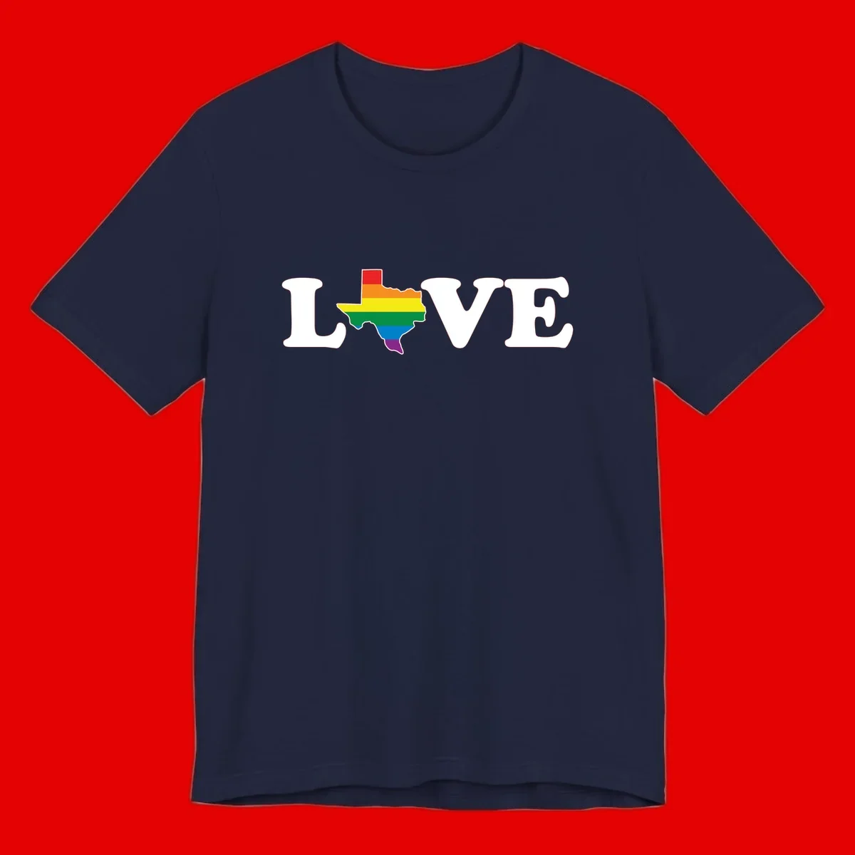 Love Texas Pride design: white LOVE text with Texas state map in rainbow pride colors on gray background