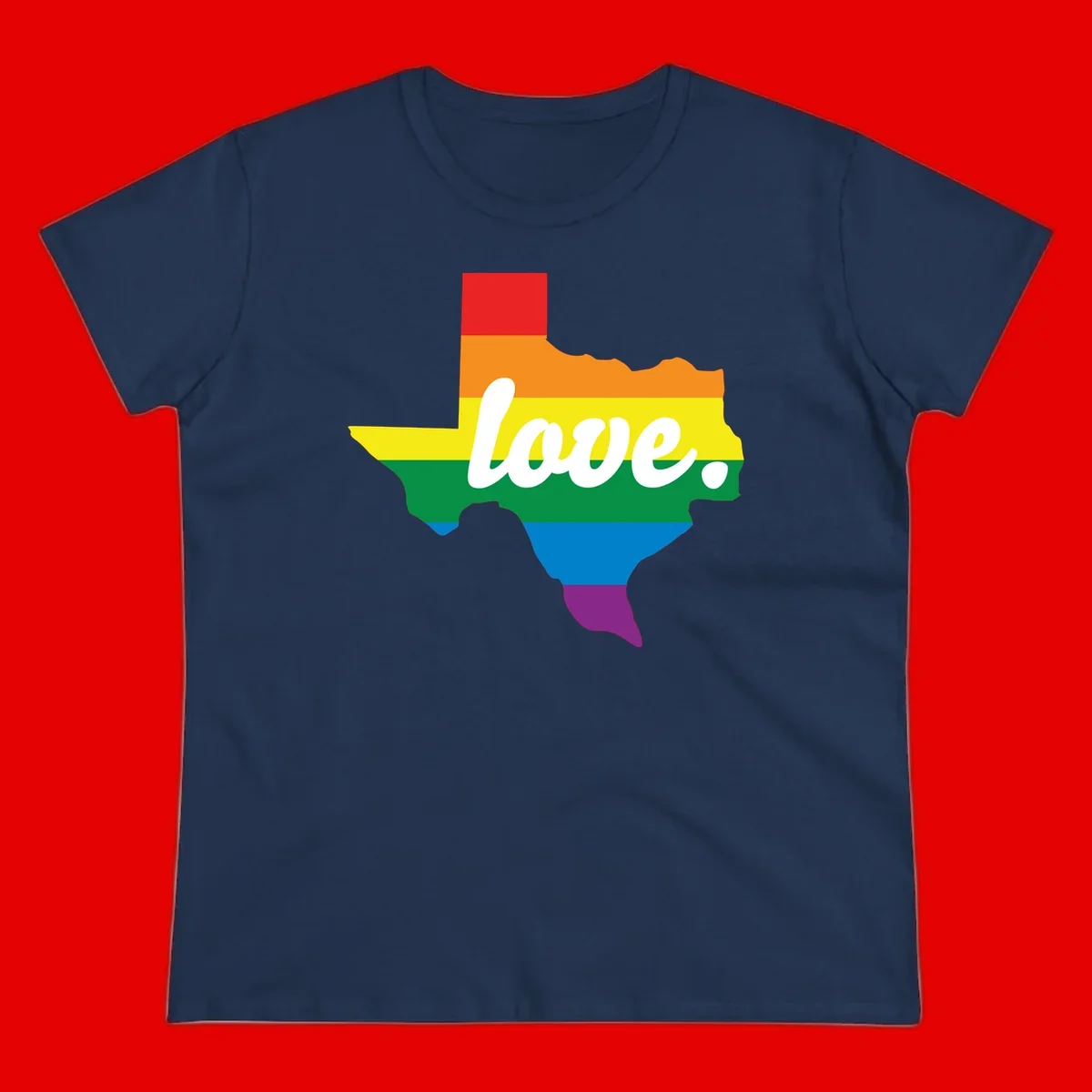 Texas state outline filled with rainbow pride stripes and white script text reading 'love.'