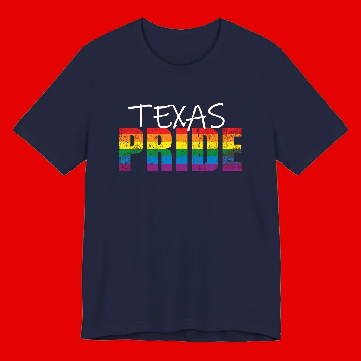White 'TEXAS PRIDE' text with 'PRIDE' filled in rainbow flag stripes on gray background with distressed texture