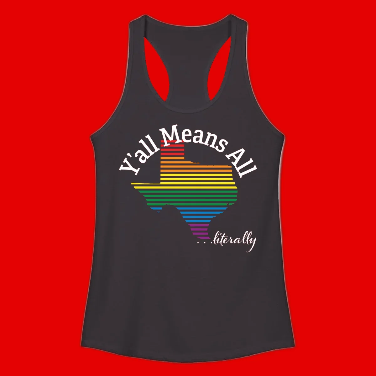 Y'all Means All Pride design featuring a rainbow-colored funnel with horizontal bars narrowing downward, with inclusive messaging in white text.