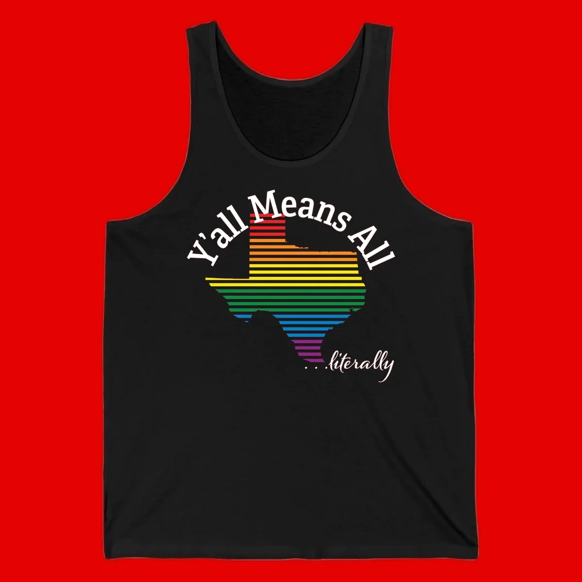 Y'all Means All Pride design featuring a rainbow-colored funnel with horizontal bars narrowing downward, with inclusive messaging in white text.