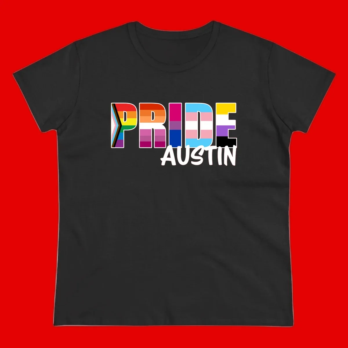 Pride Austin design with rainbow-filled block letters incorporating multiple LGBTQ+ pride flag colors and patterns