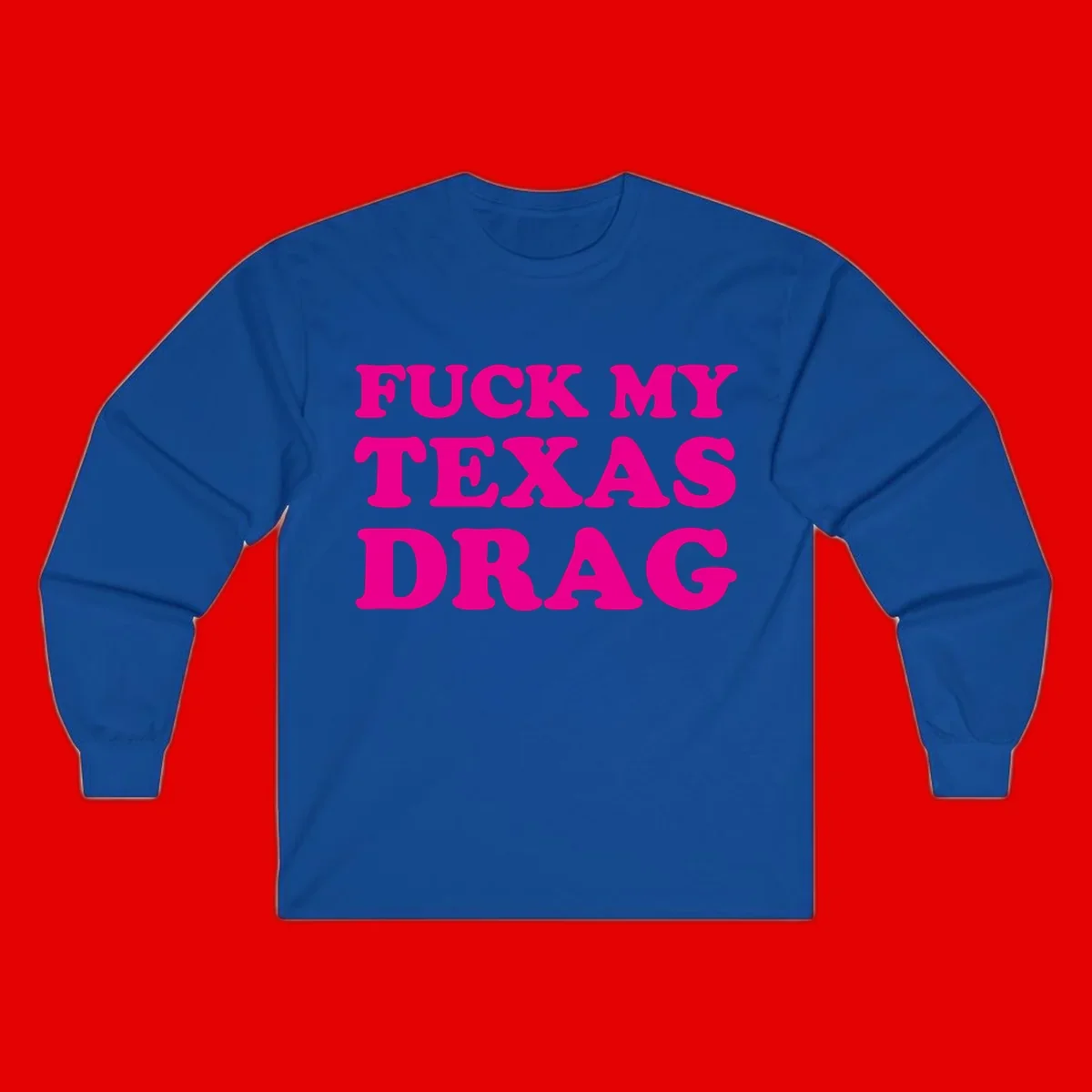 Bold magenta text reading 'Fuck My Texas Drag' in large chunky sans-serif letters on gray background