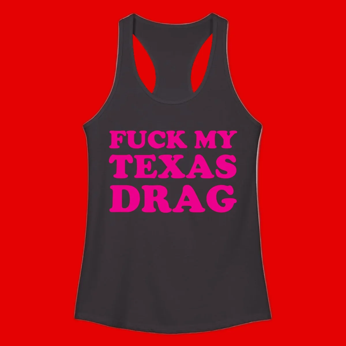 Bold magenta text reading 'Fuck My Texas Drag' in large chunky sans-serif letters on gray background