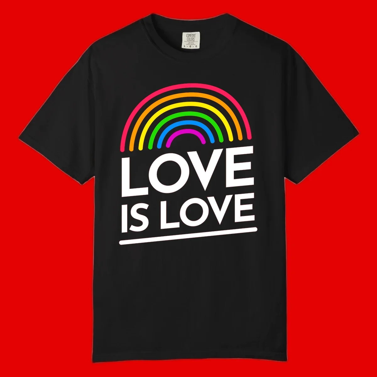 Love is love pride design with colorful rainbow arc and white text on gray background