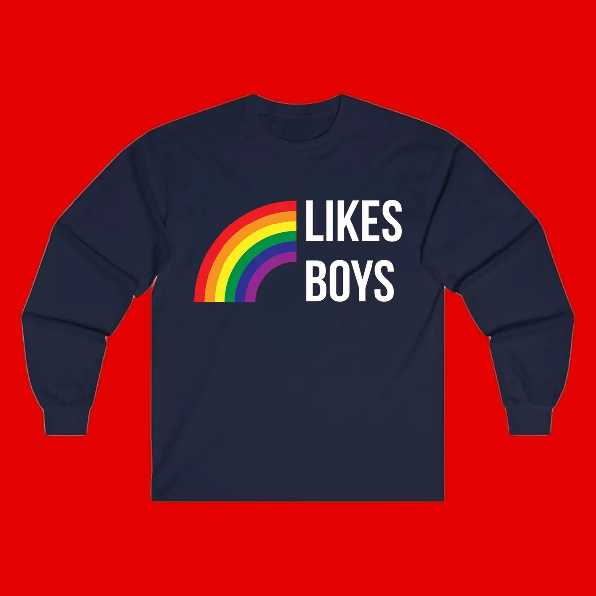 Likes boys pride design featuring a colorful rainbow arc with bold white text on gray background