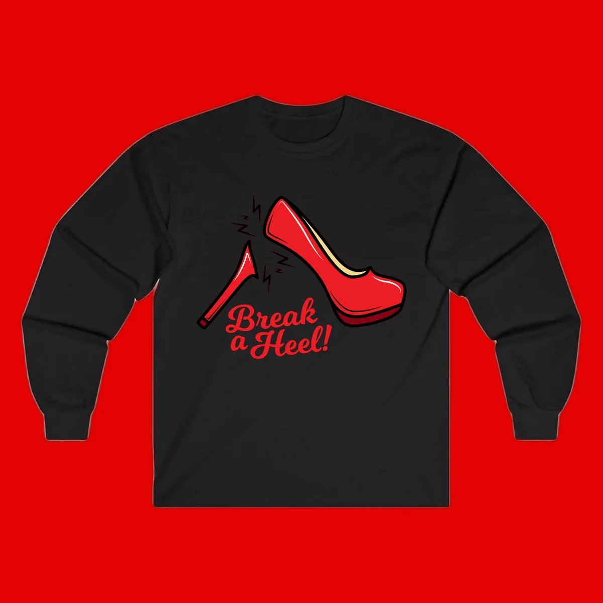 Illustration of red high heel shoes with lightning bolts and 'Break a Heel!' text - break-a-heel-fashion design