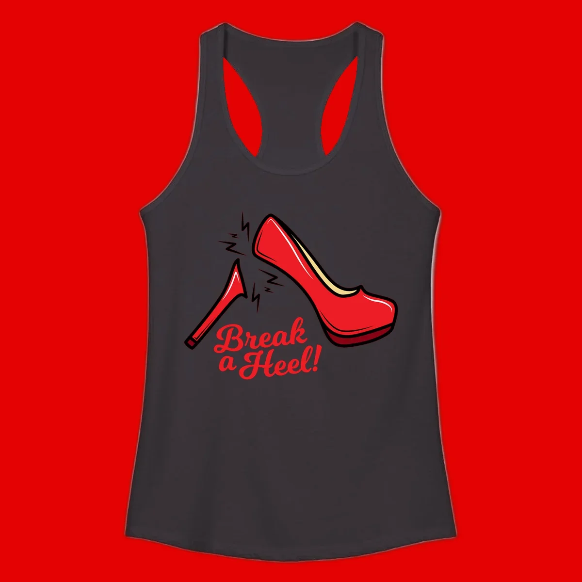 Illustration of red high heel shoes with lightning bolts and 'Break a Heel!' text - break-a-heel-fashion design