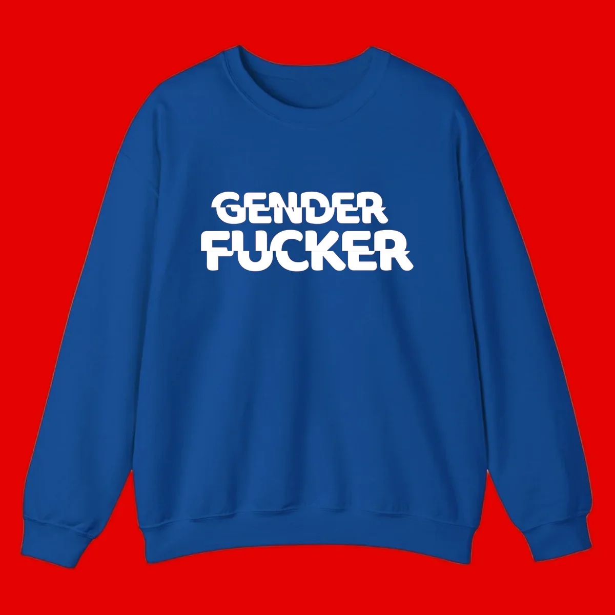 Bold white sans-serif text reading 'GENDER FUCKER' on gray background, gender-fucker-statement design