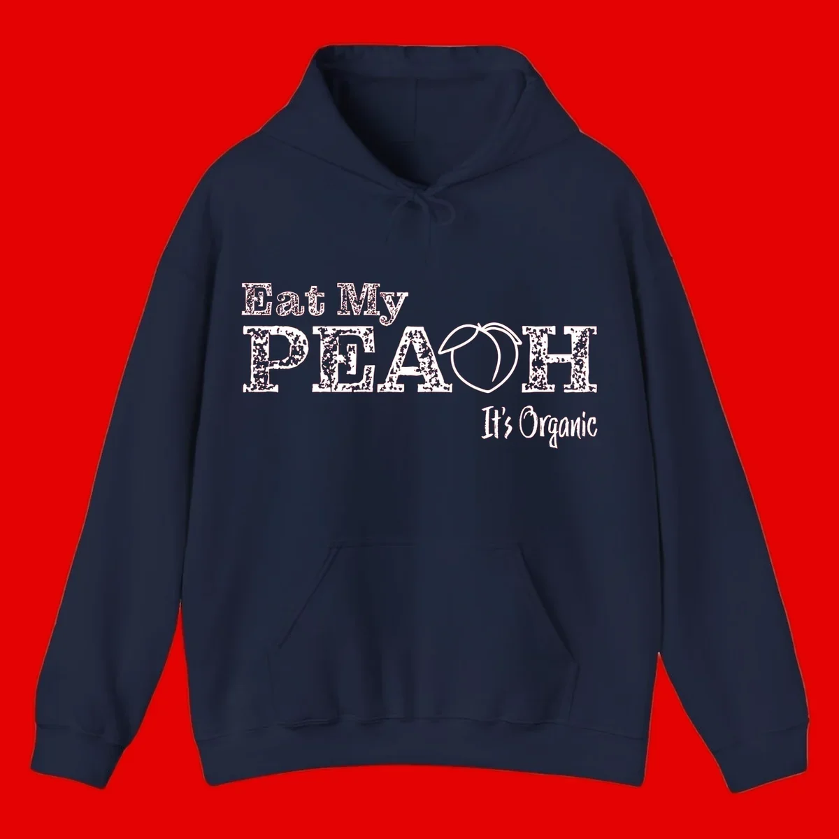 Distressed white text reading 'Eat My Peach It's Organic' with a peach illustration on gray background