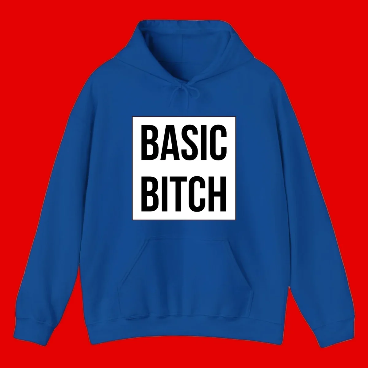 Black and white basic bitch attitude graphic with bold sans-serif text in rectangular border frame