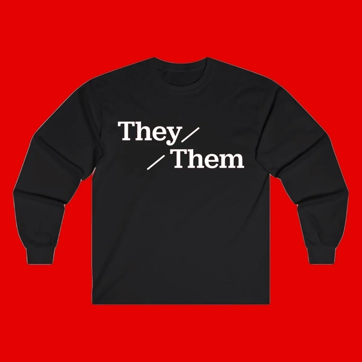 Minimalist design with white text reading 'They / Them' on gray background, celebrating gender-inclusive pronouns