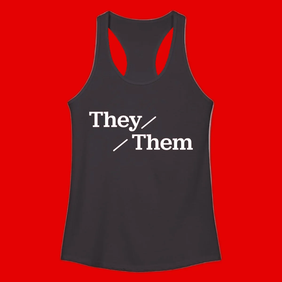 Minimalist design with white text reading 'They / Them' on gray background, celebrating gender-inclusive pronouns