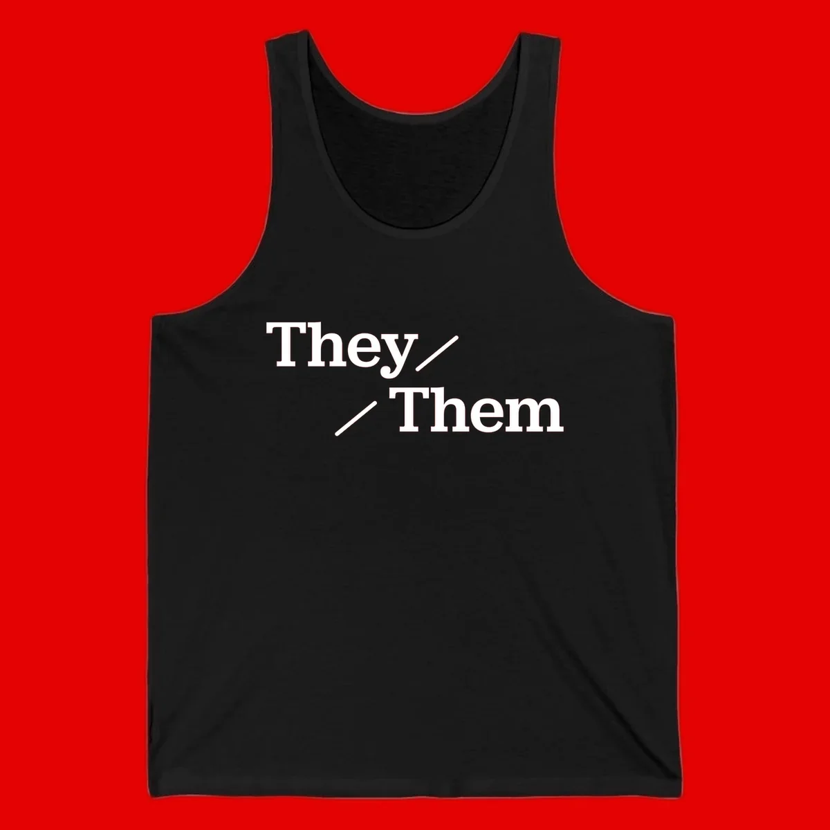 Minimalist design with white text reading 'They / Them' on gray background, celebrating gender-inclusive pronouns