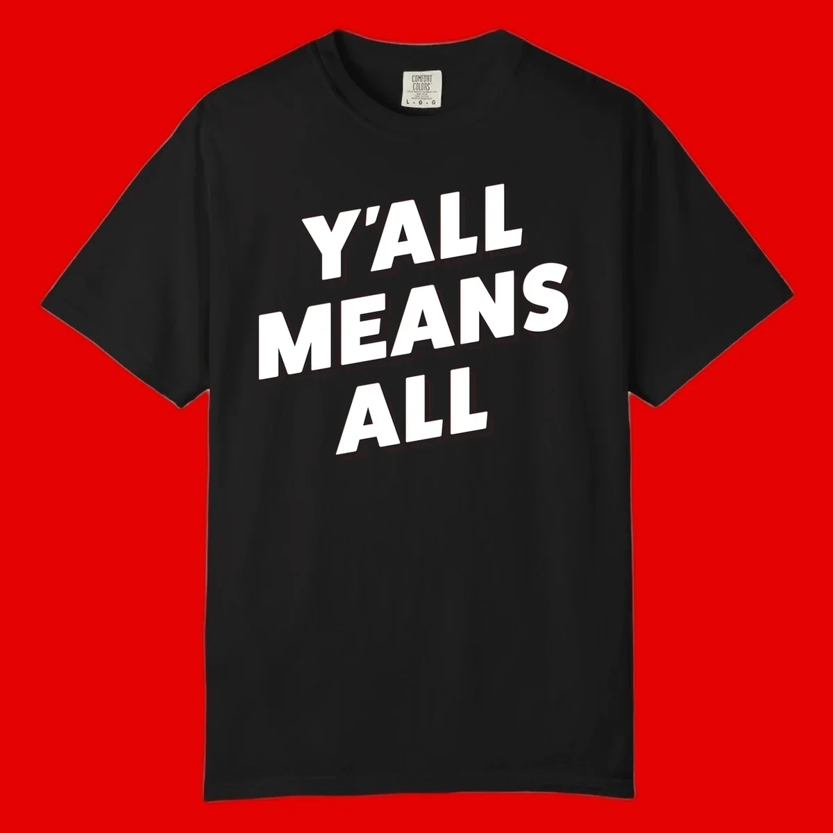 Bold 3D typography design reading 'Y'ALL MEANS ALL' in white letters with black shadow effect, promoting inclusivity and belonging
