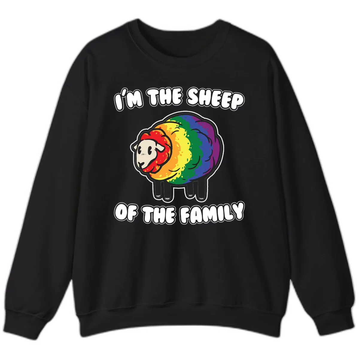 I'm The Sheep Of The Family Sweatshirt in Black