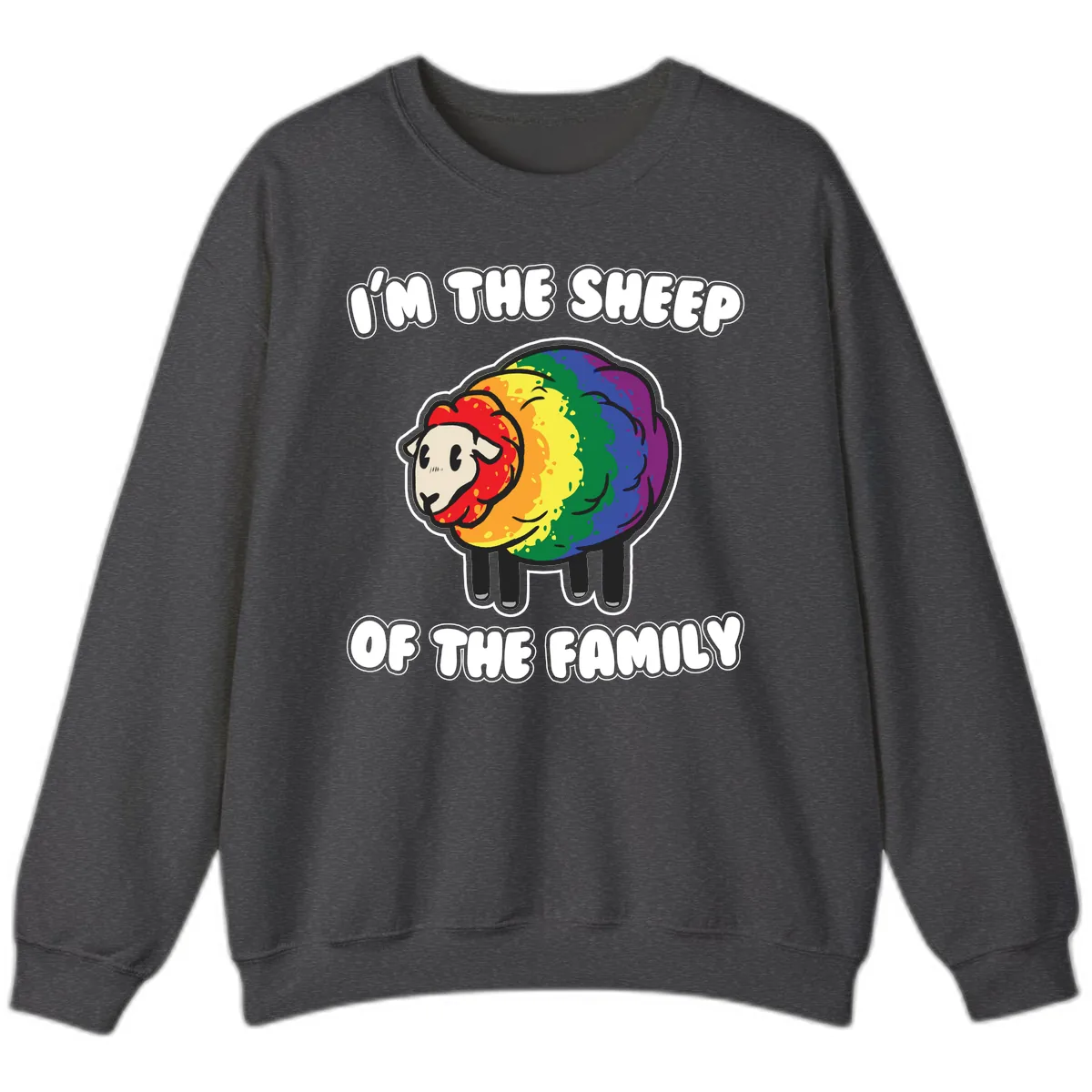 I'm The Sheep Of The Family Sweatshirt in Dark Heather