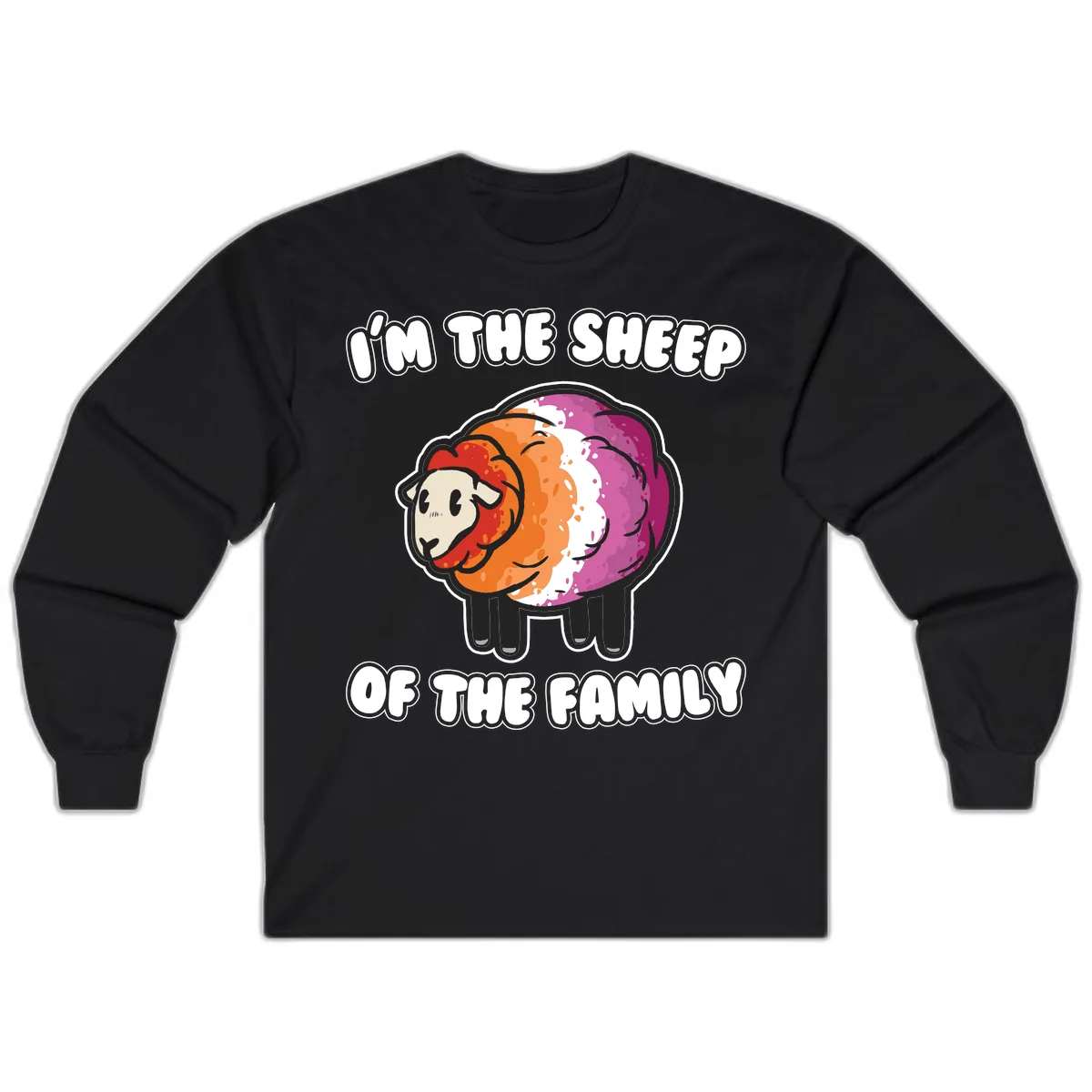 I'm The Sheep Of The Family Long Sleeve in Black