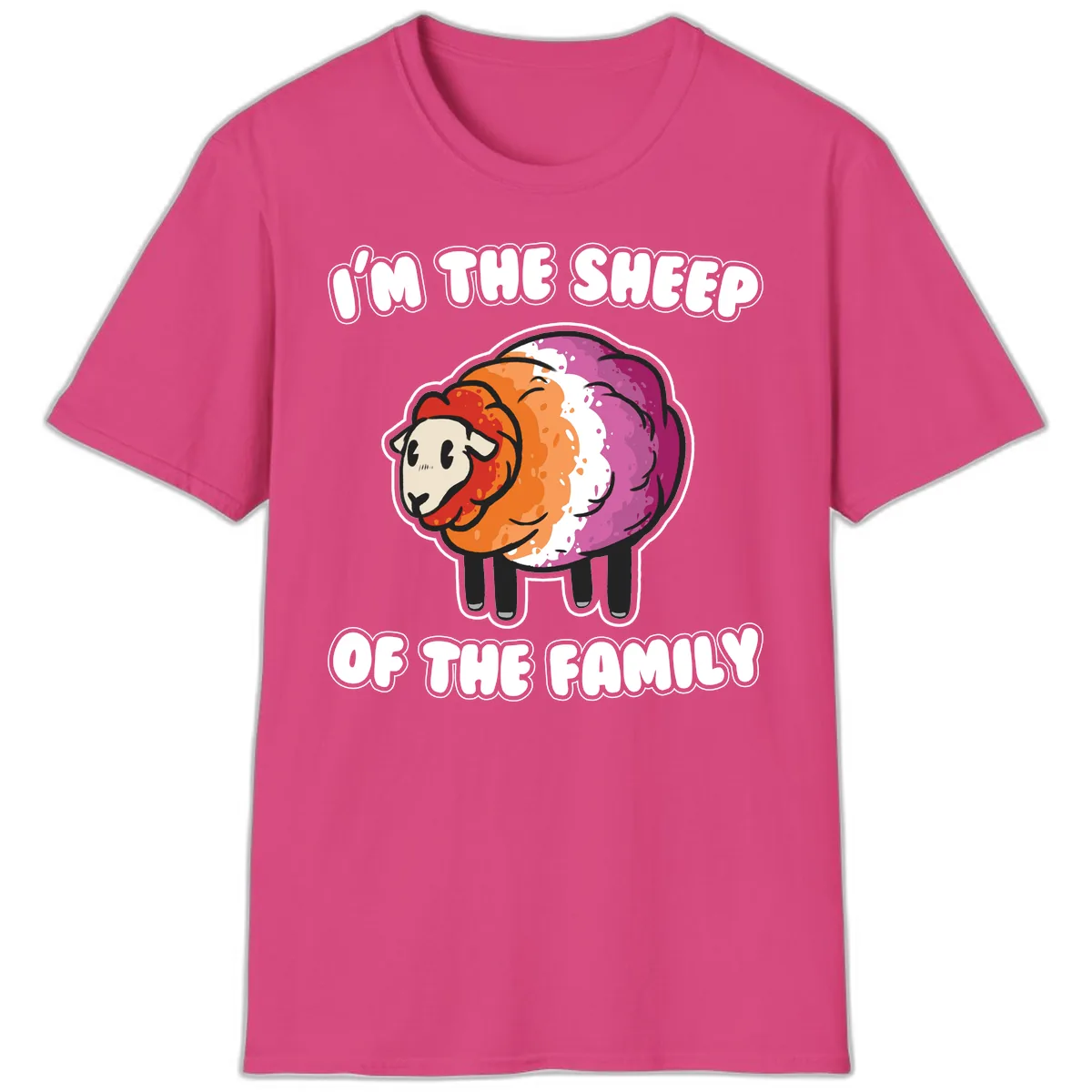 I'm The Sheep Of The Family T-Shirt in Heliconia