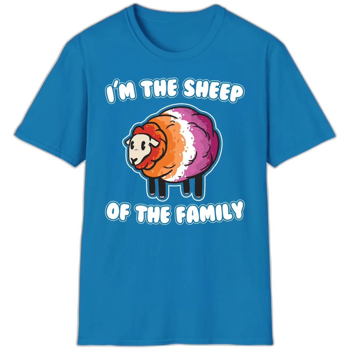 I'm The Sheep Of The Family T-Shirt in Sapphire