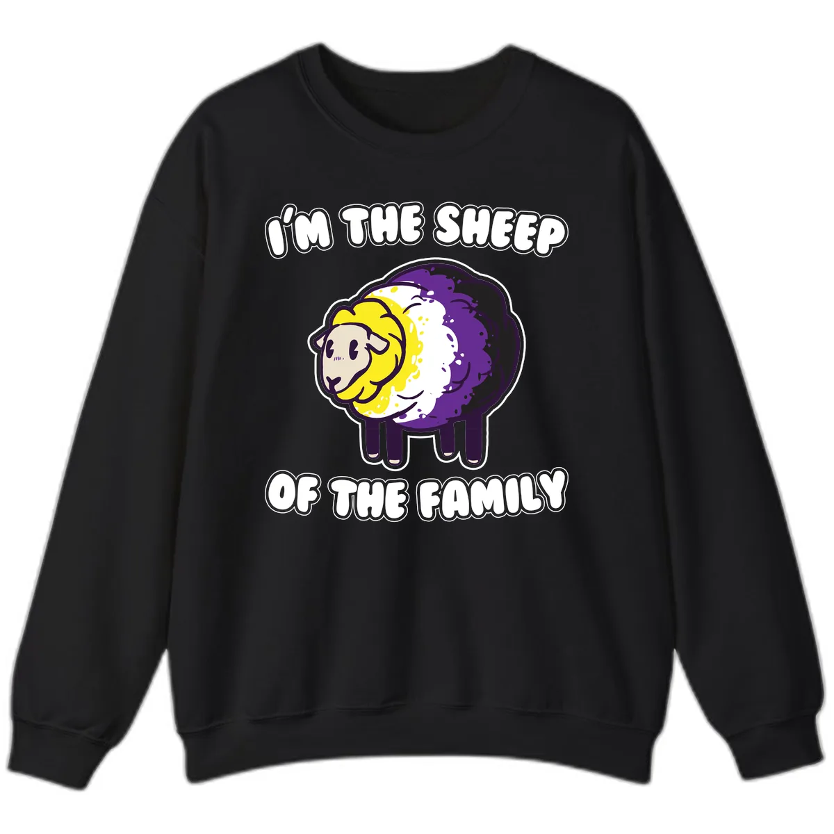 I'm The Sheep Of The Family Sweatshirt in Black