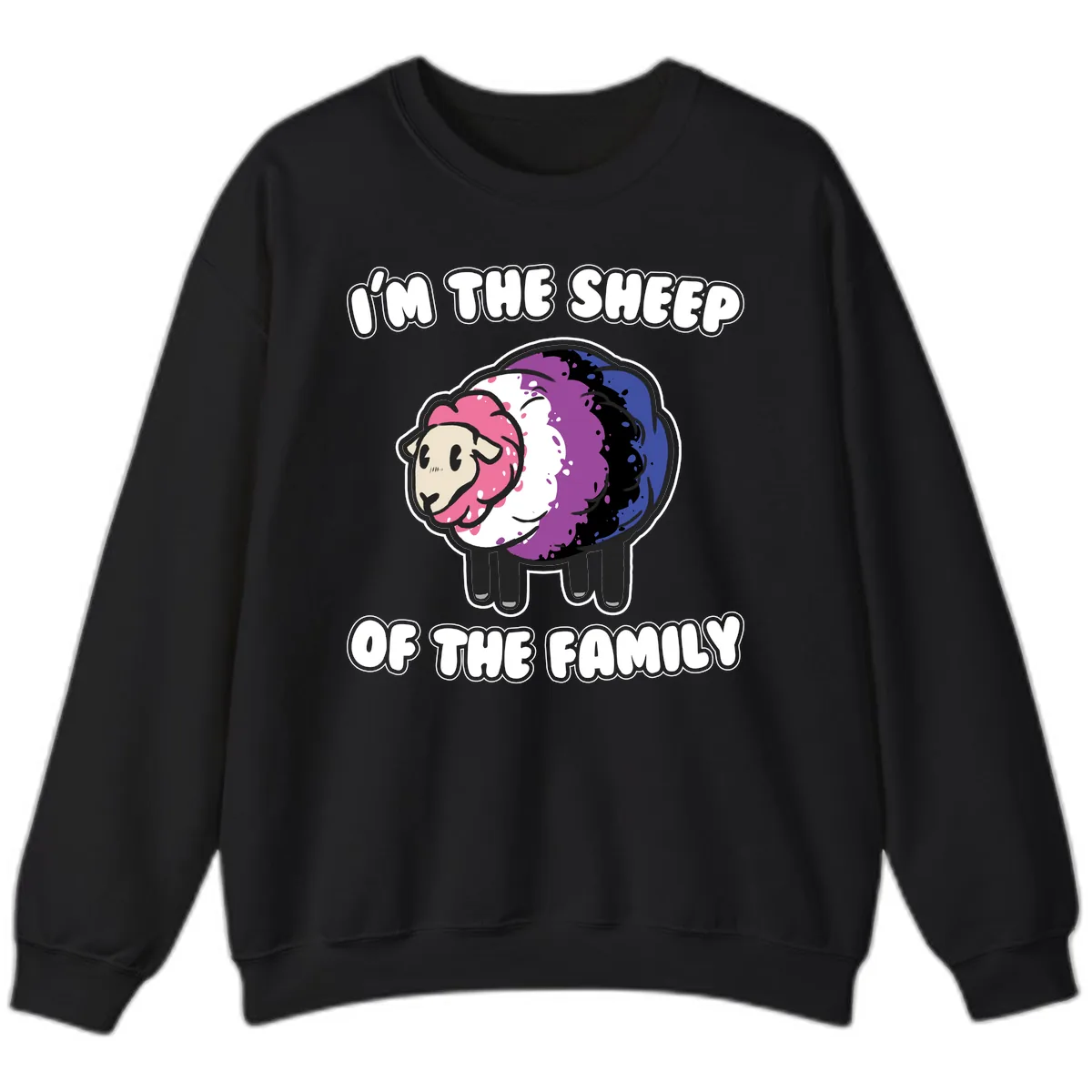 I'm The Sheep Of The Family Sweatshirt in Black