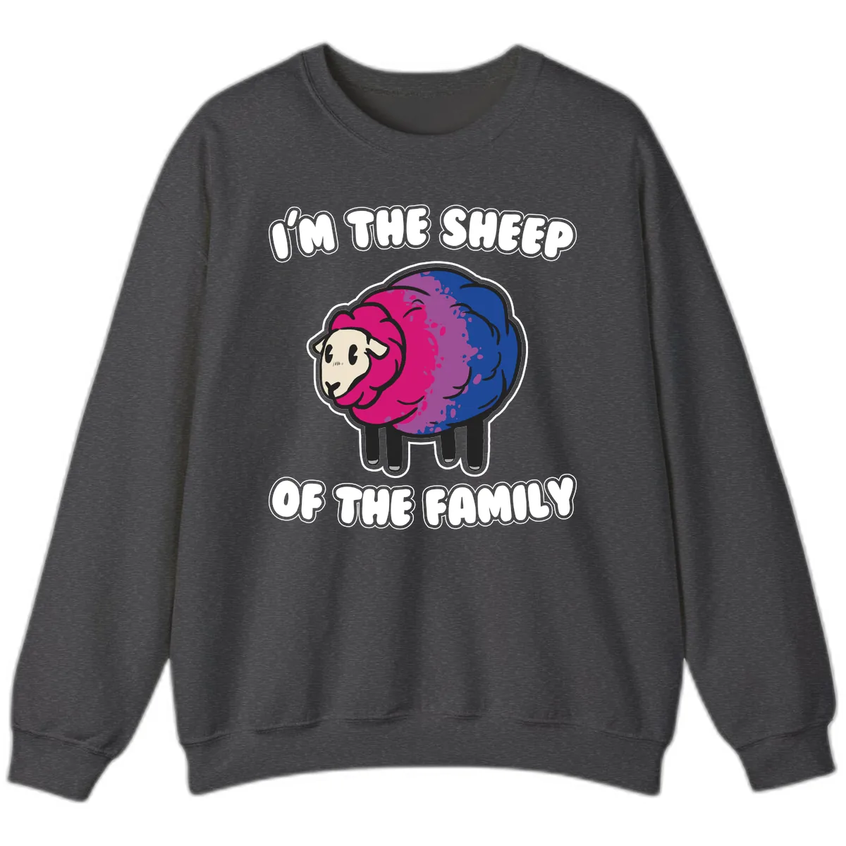 I'm The Sheep Of The Family Sweatshirt in Dark Heather