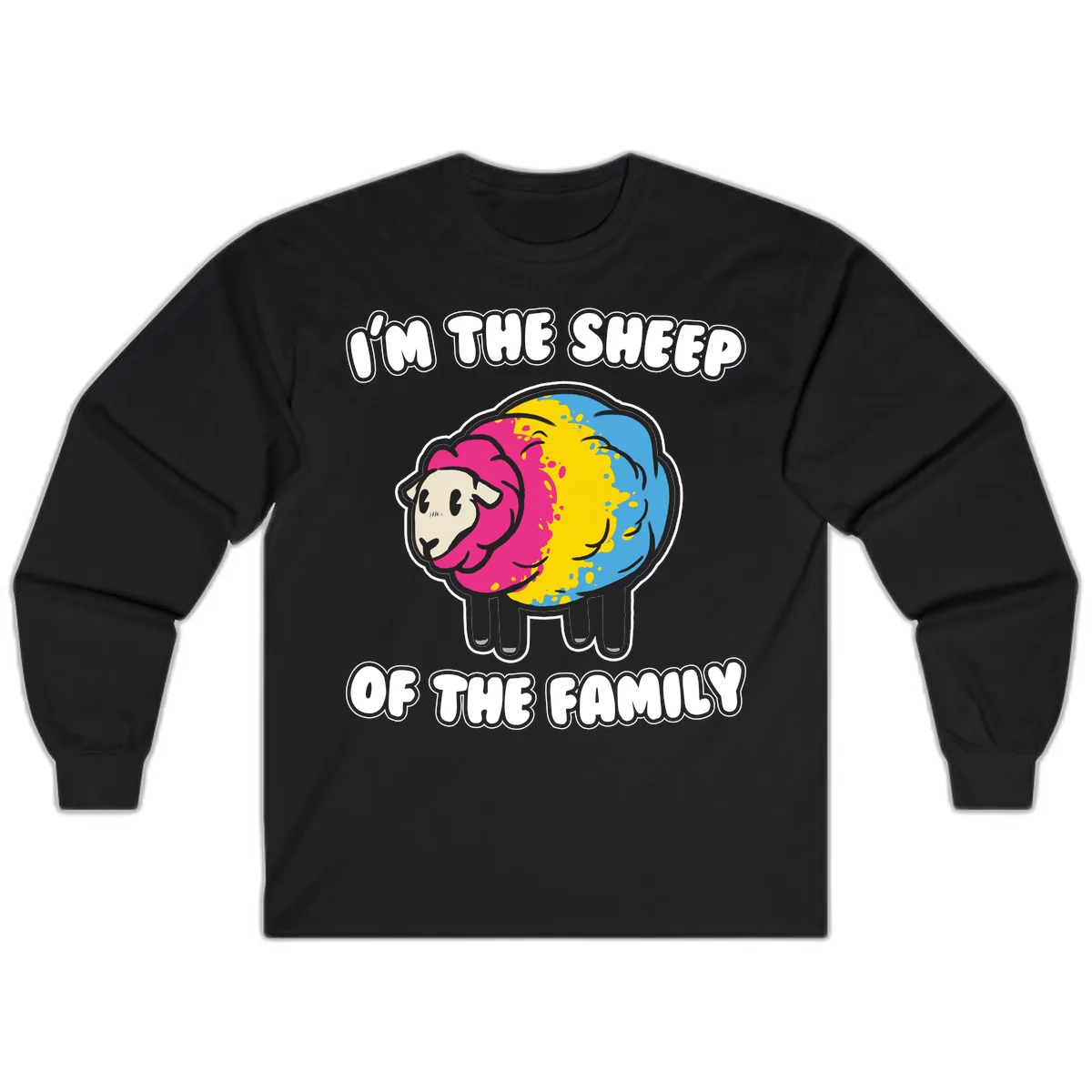 I'm The Sheep Of The Family Long Sleeve in Black