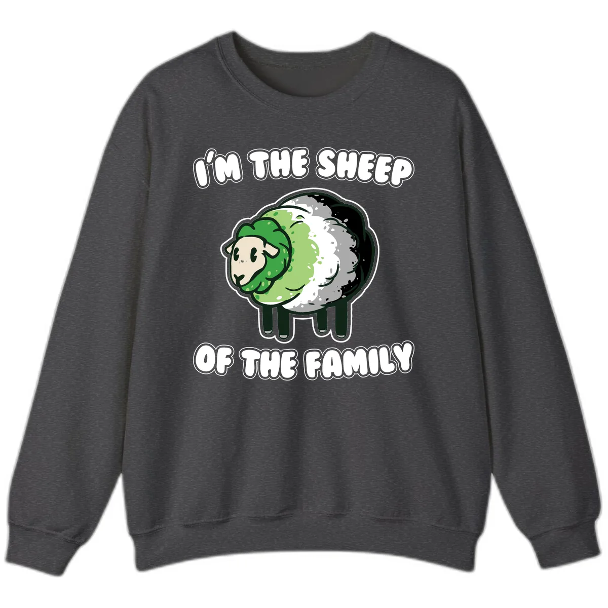 I'm The Sheep Of The Family Sweatshirt in Dark Heather