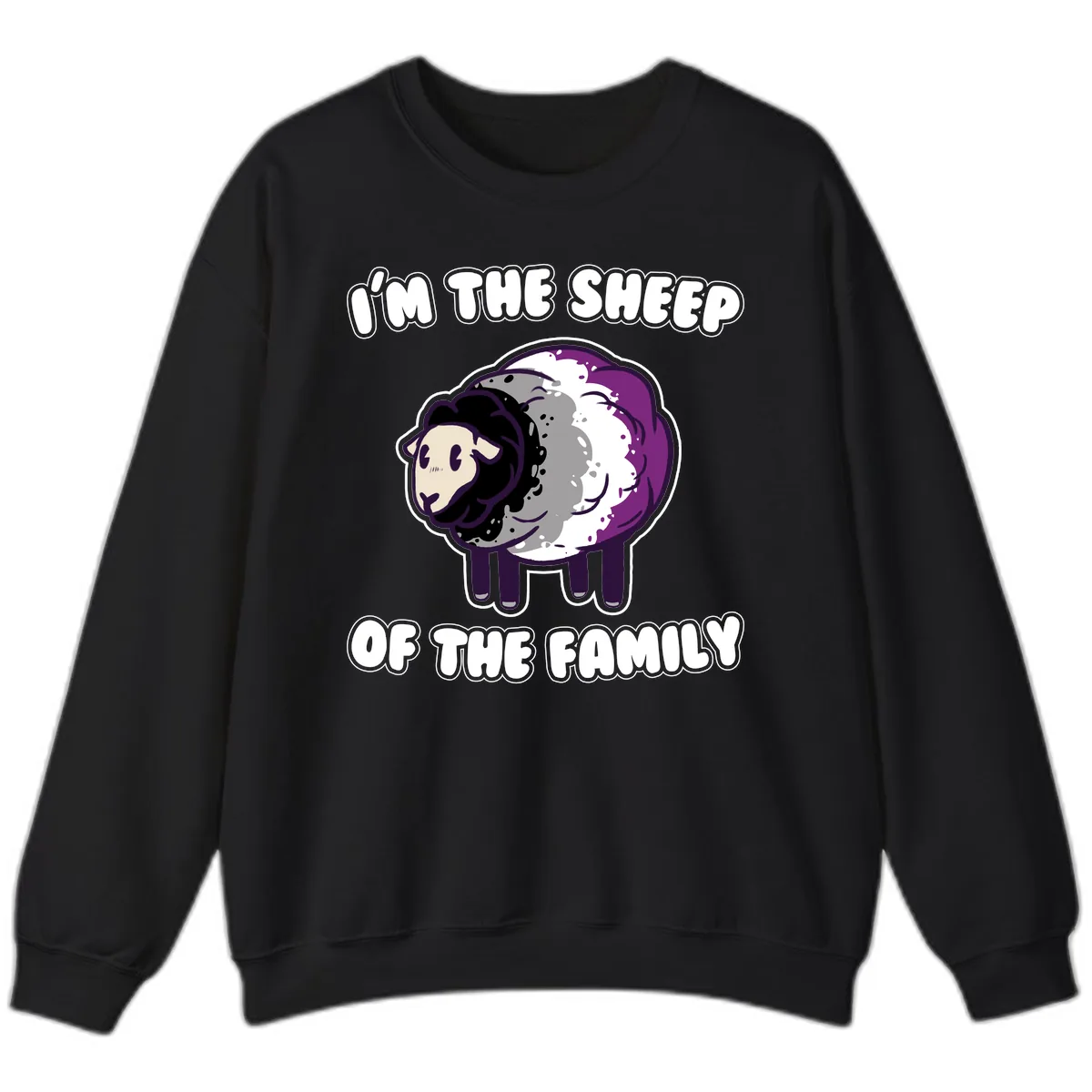 I'm The Sheep Of The Family Sweatshirt in Black