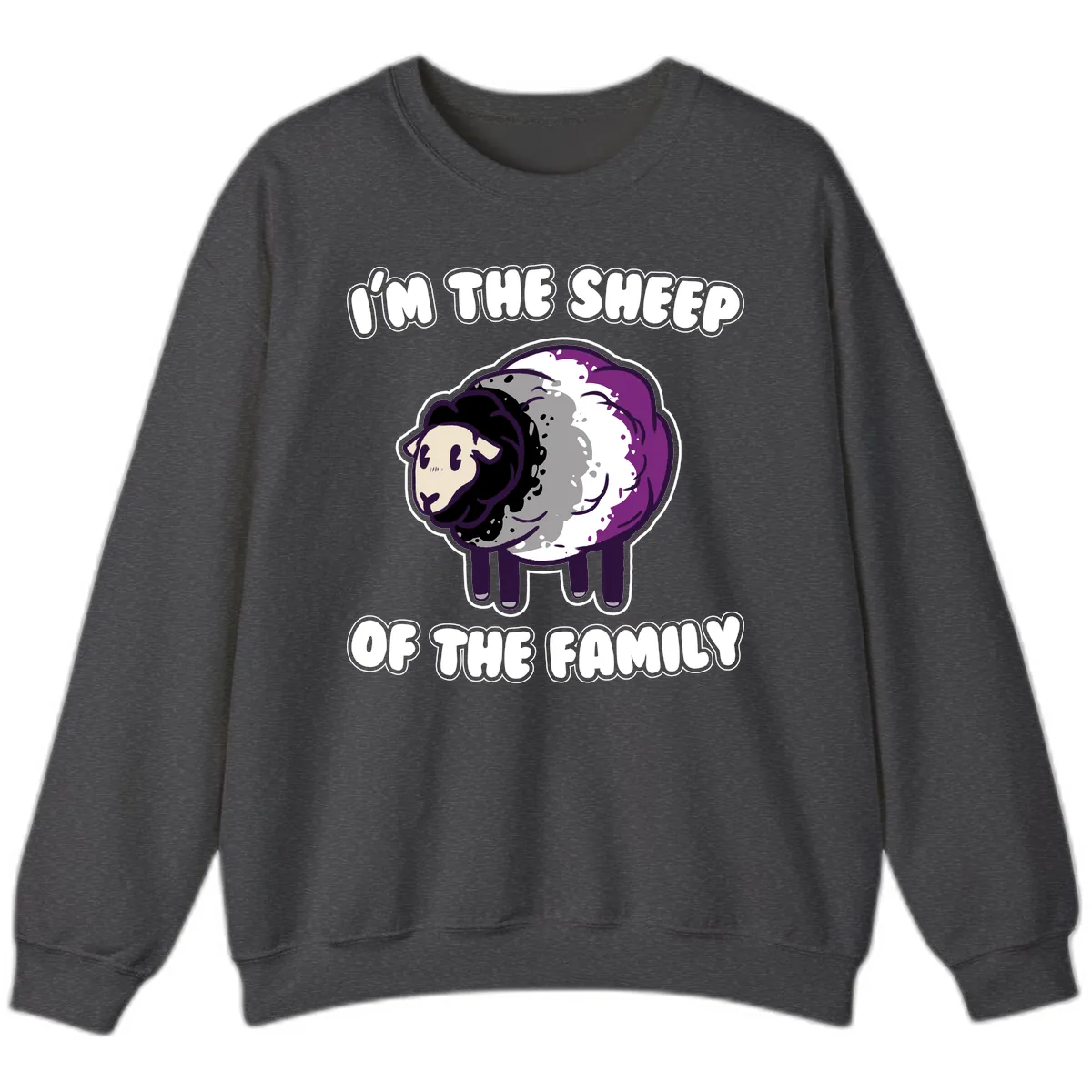 I'm The Sheep Of The Family Sweatshirt in Dark Heather