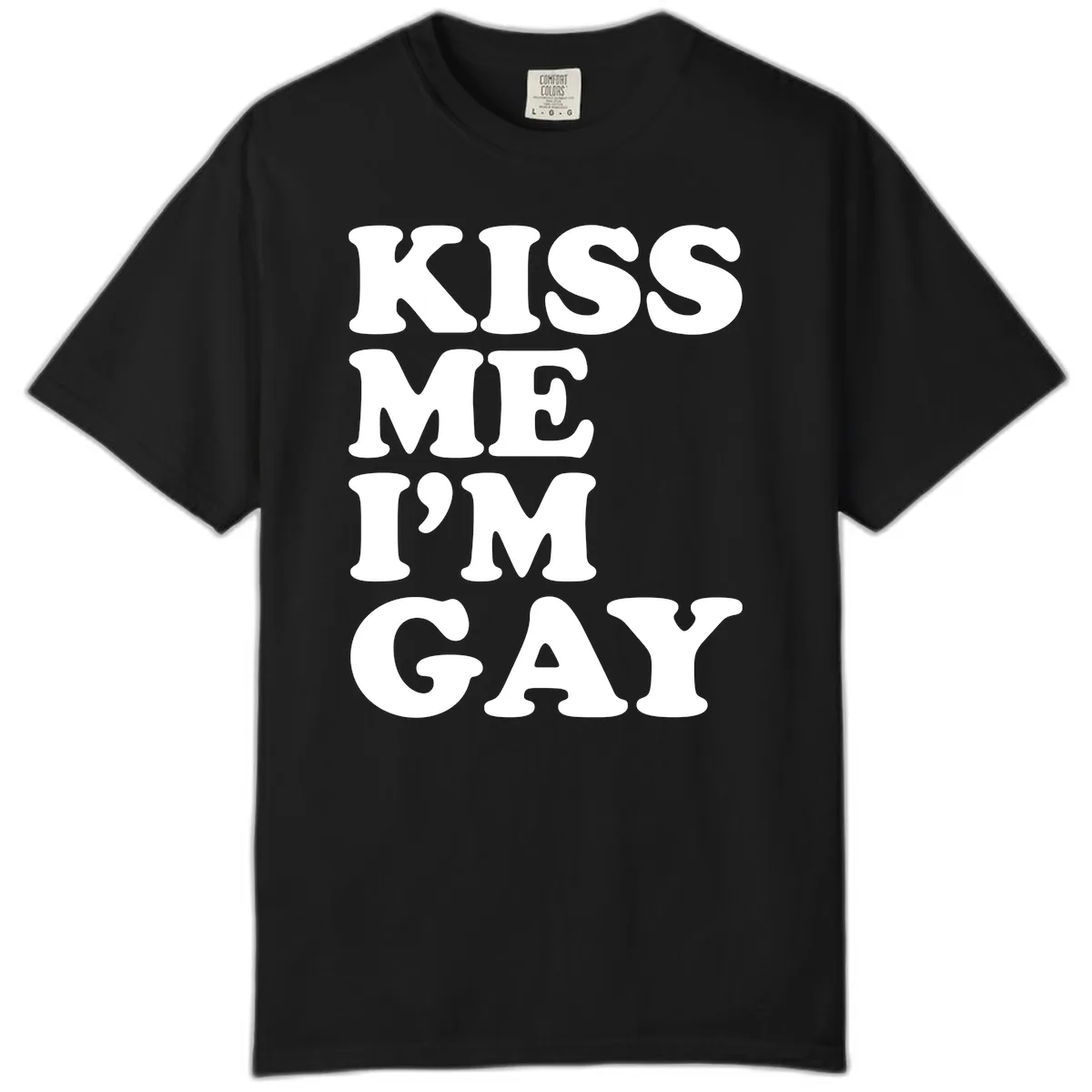 Kiss Me I'm Gay Comfort Color in Black