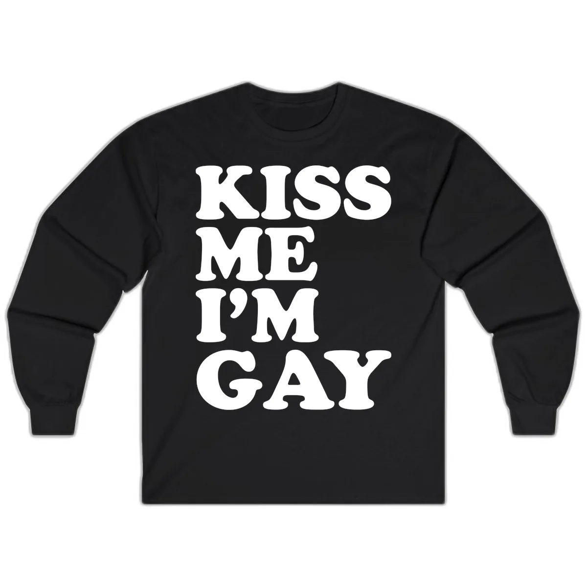 Kiss Me I'm Gay Long Sleeve in Black