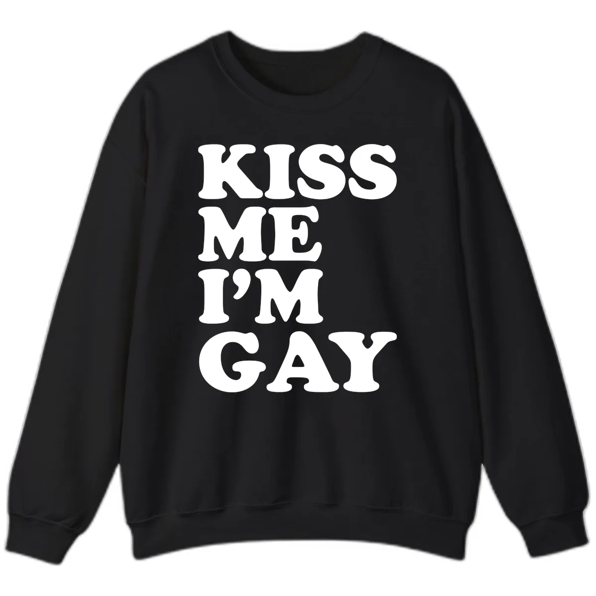 Kiss Me I'm Gay Sweatshirt in Black