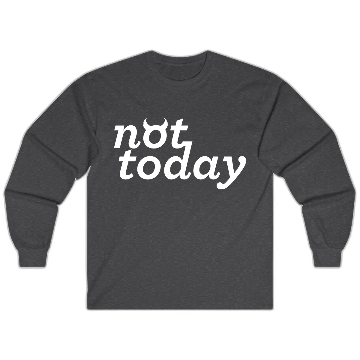 Not Toddaly Evil Long Sleeve in Dark Heather