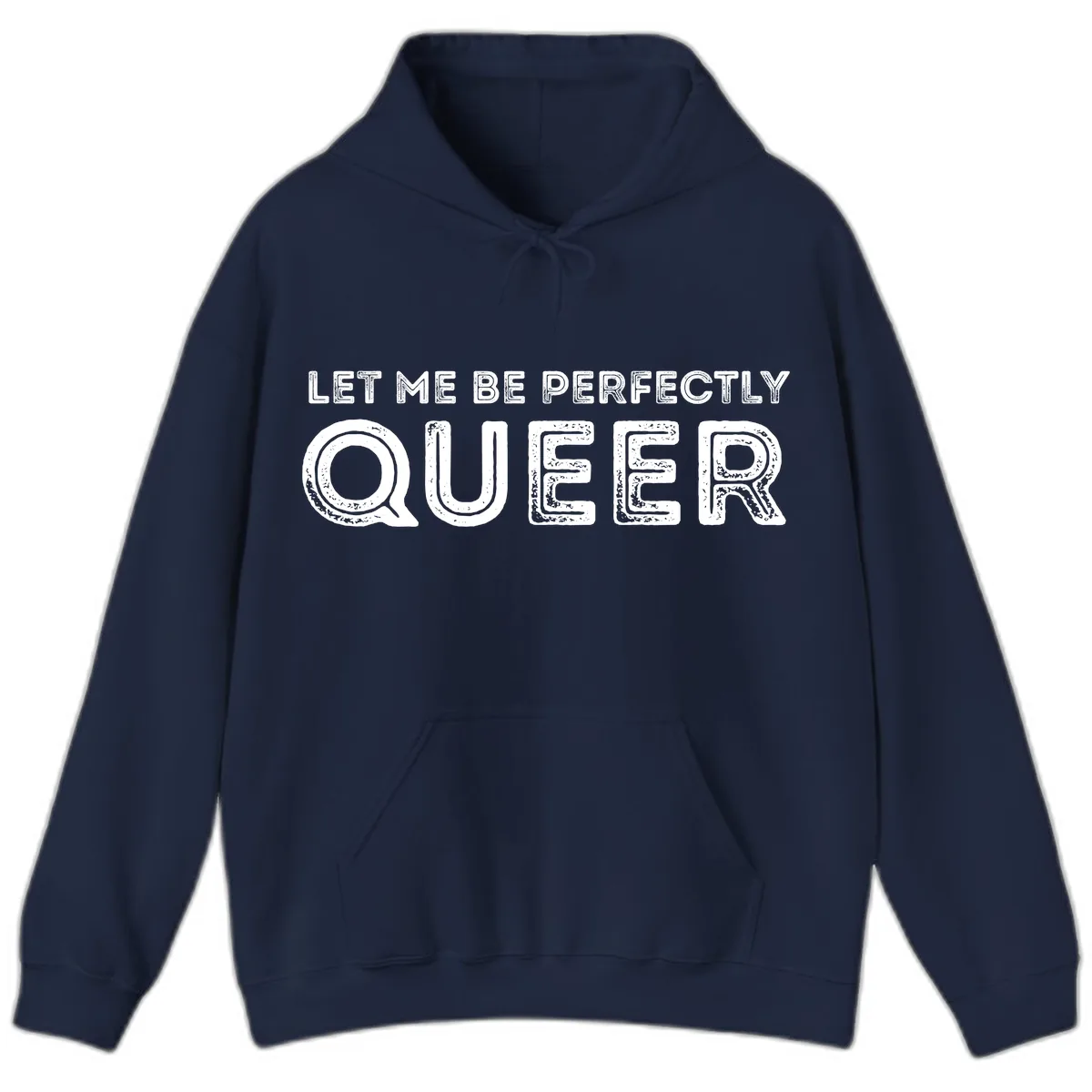 Let Me Be Perfectly Queer Hoodie in Navy