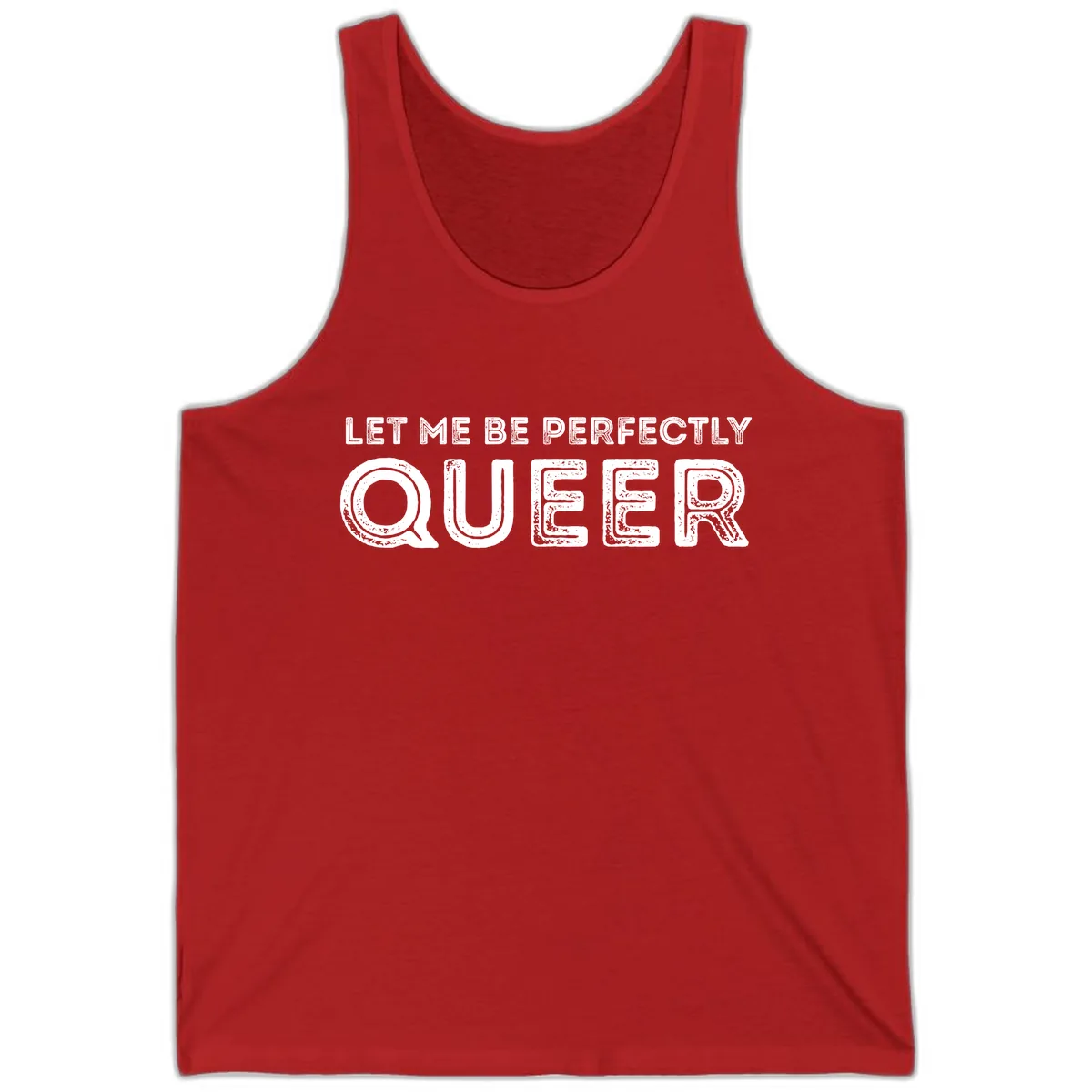 Let Me Be Perfectly Queer Tank in Red
