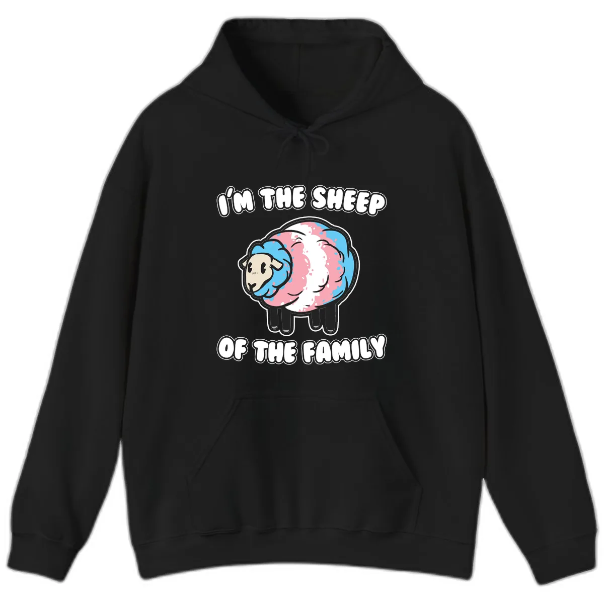 I'm The Sheep Of The Family Hoodie in Black