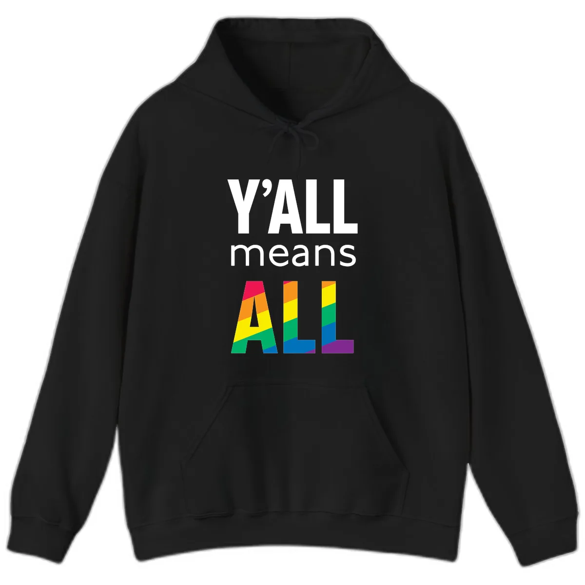 Y'all Means All Pride Hoodie in Black