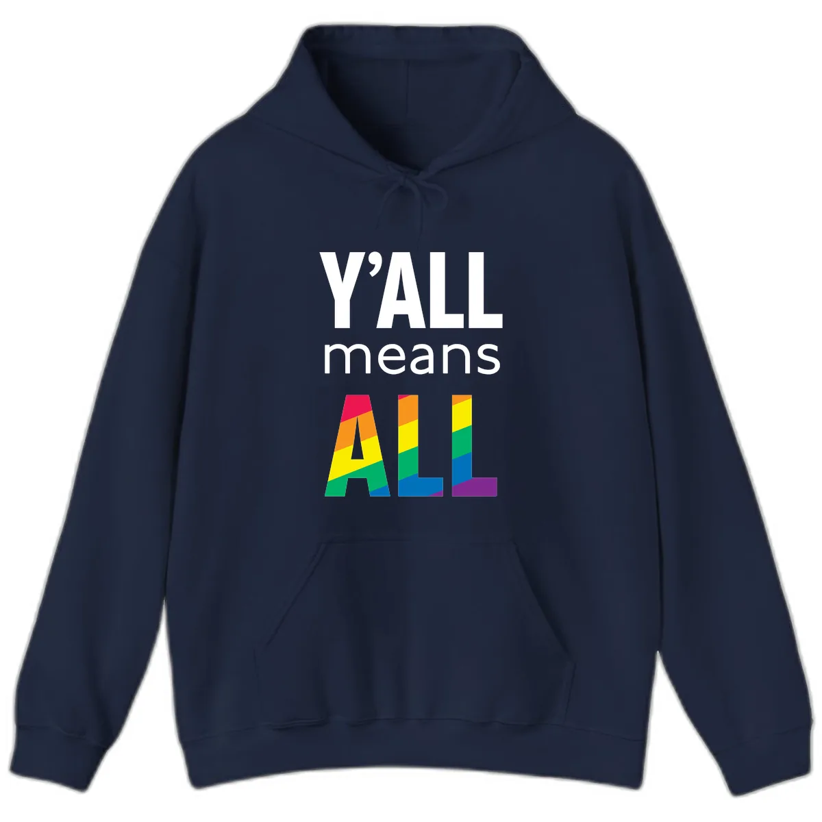 Y'all Means All Pride Hoodie in Navy