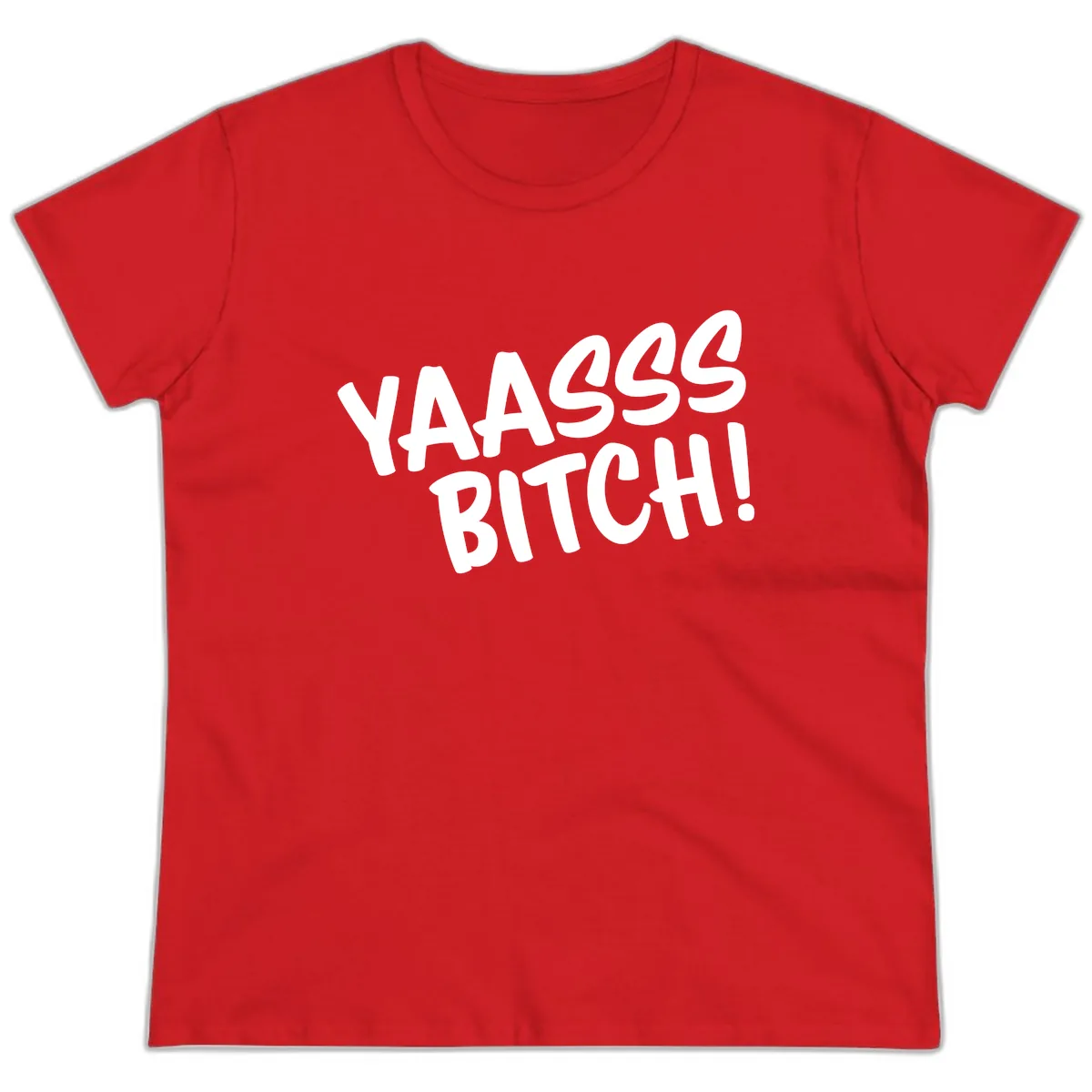 Ya455 Bitch Ladies Tee in Red