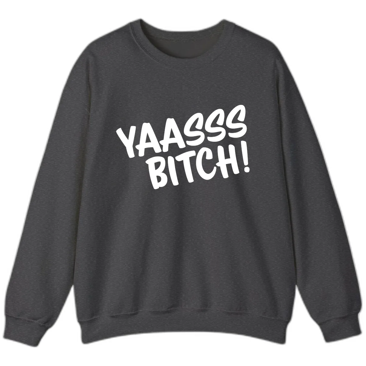 Ya455 Bitch Sweatshirt in Dark Heather