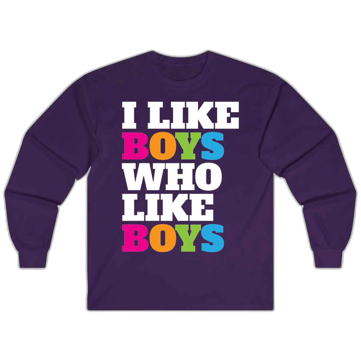 I Like Boys Who Like Boys Long Sleeve in Purple