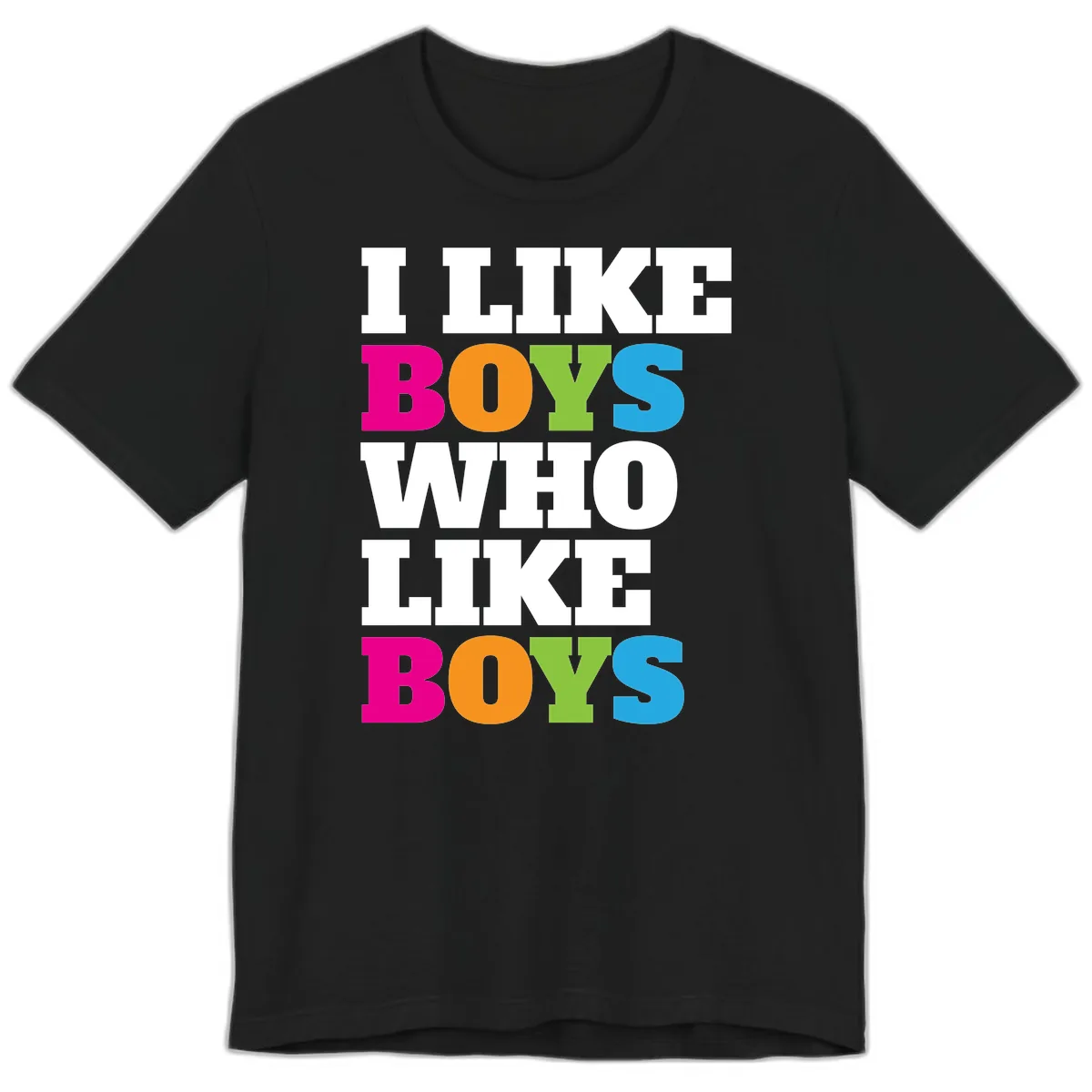 I Like Boys Who Like Boys Premium T-Shirt in Black