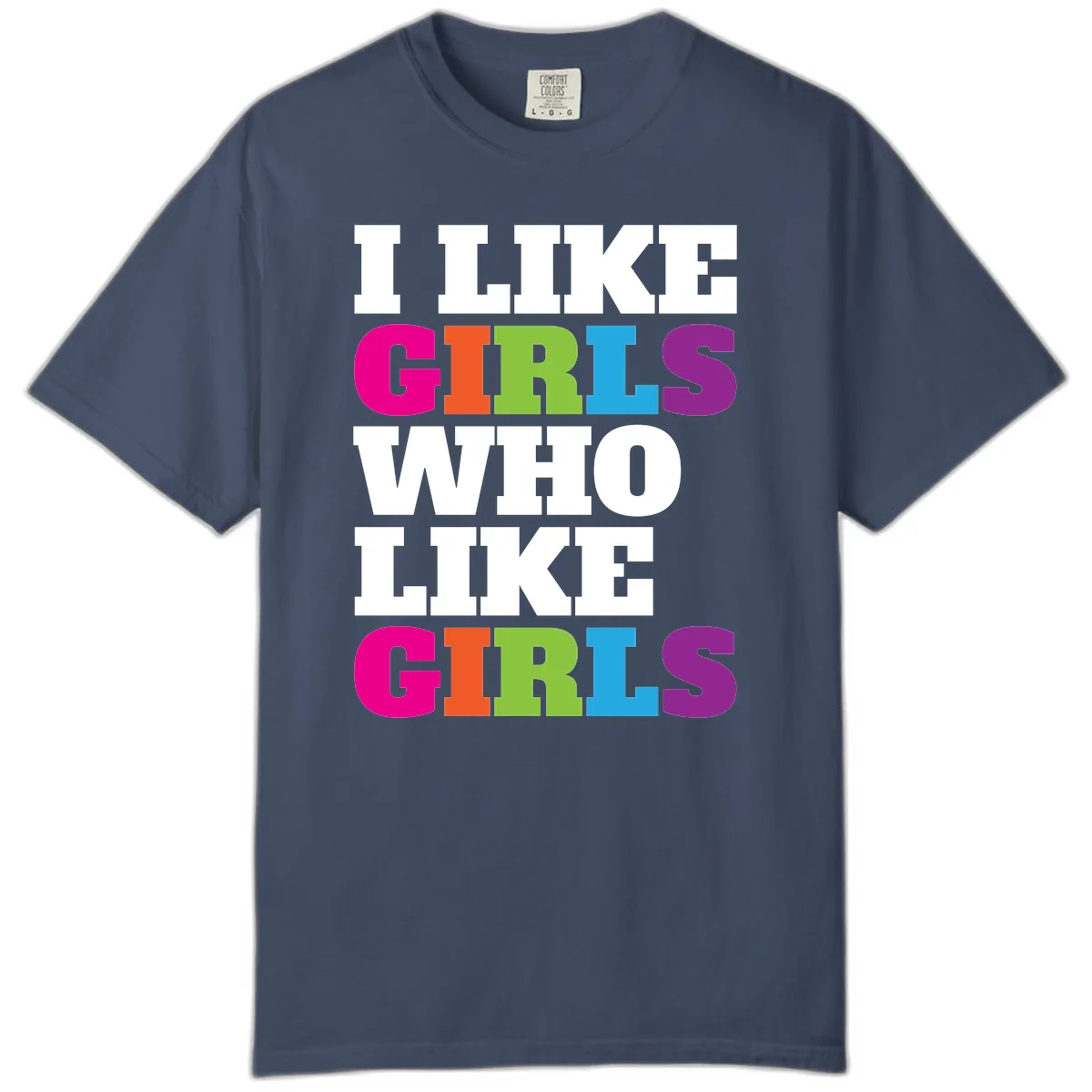 Think Girls Who Like Girls Comfort Color in Midnight