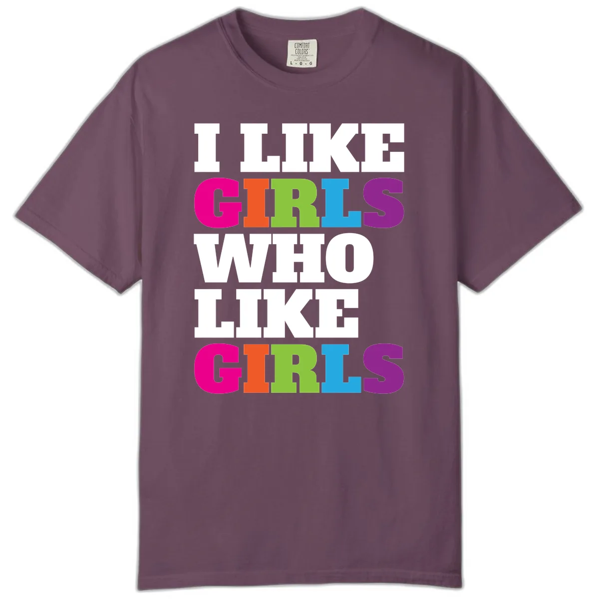 Think Girls Who Like Girls Comfort Color in Berry