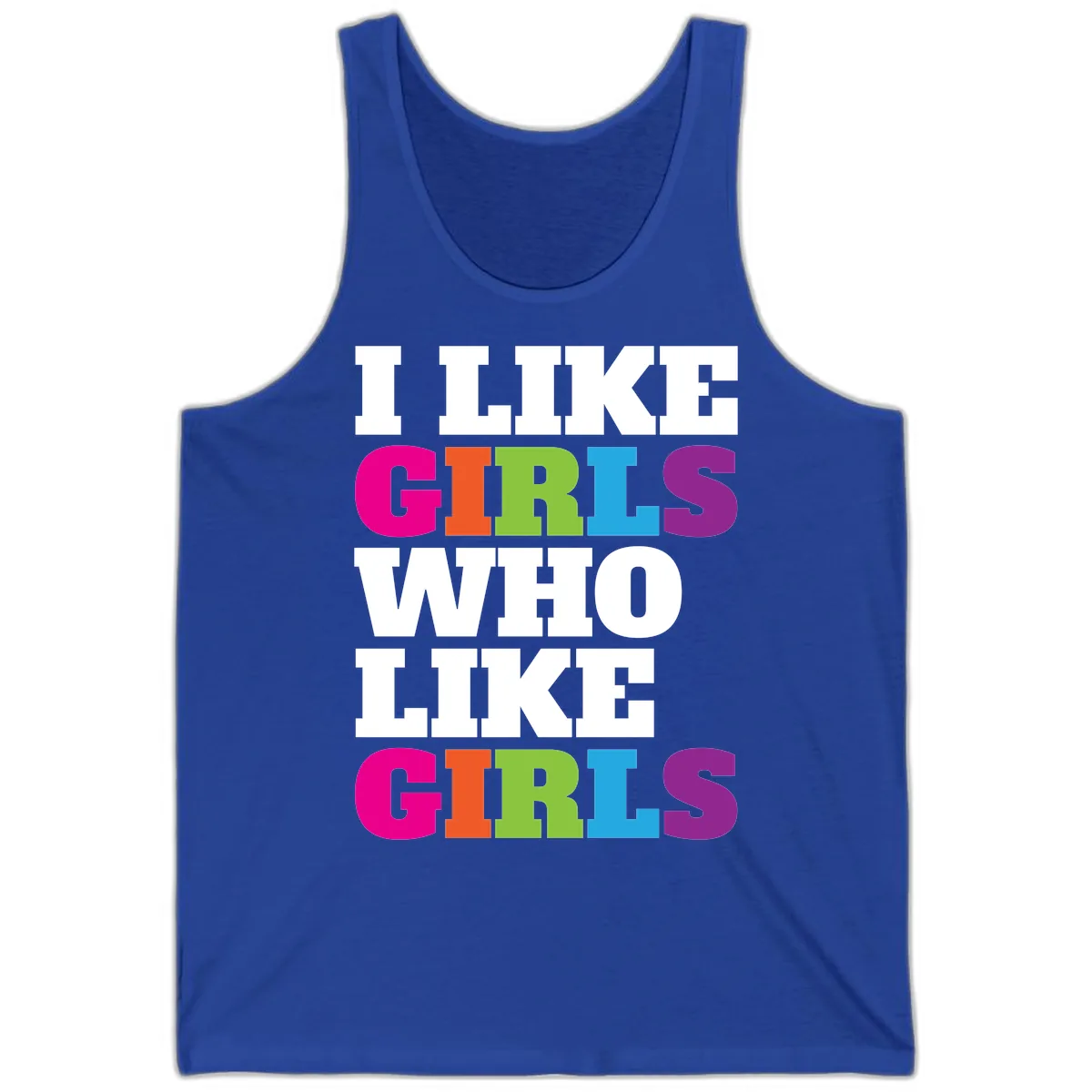 Think Girls Who Like Girls Tank in True Royal