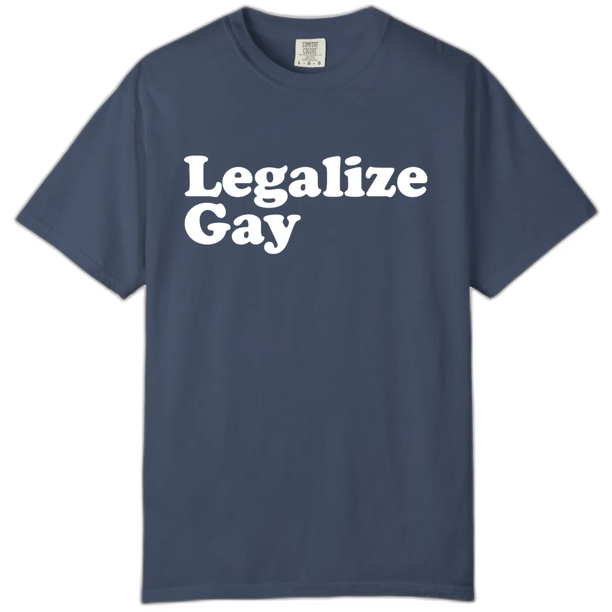 Legalize Gay Comfort Color in Midnight