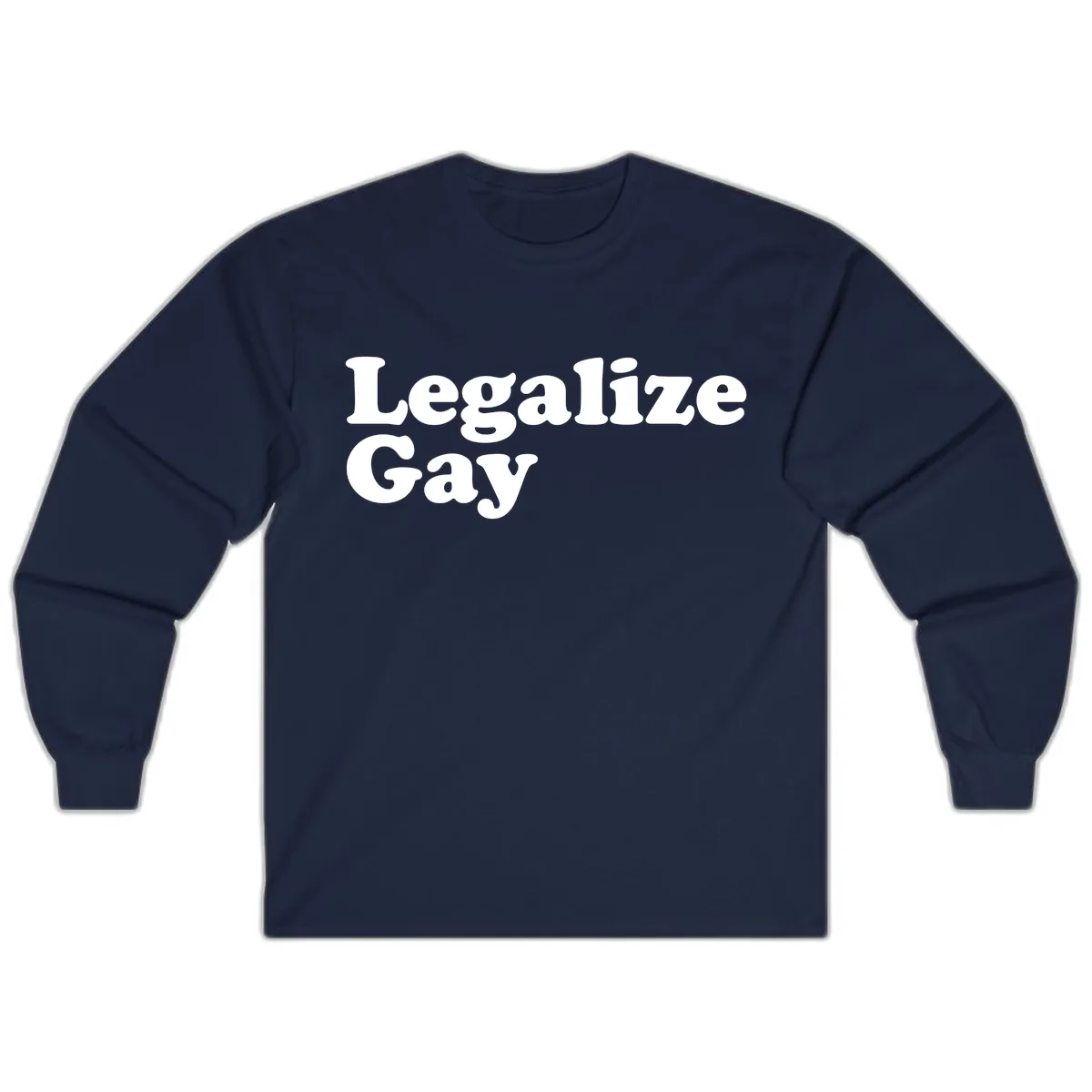 Legalize Gay Long Sleeve in Navy
