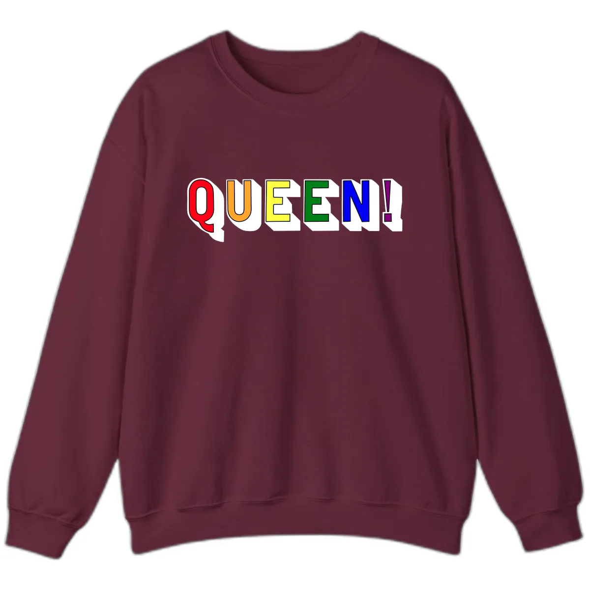Queen Exclamation Pride Rainbow Sweatshirt in Maroon